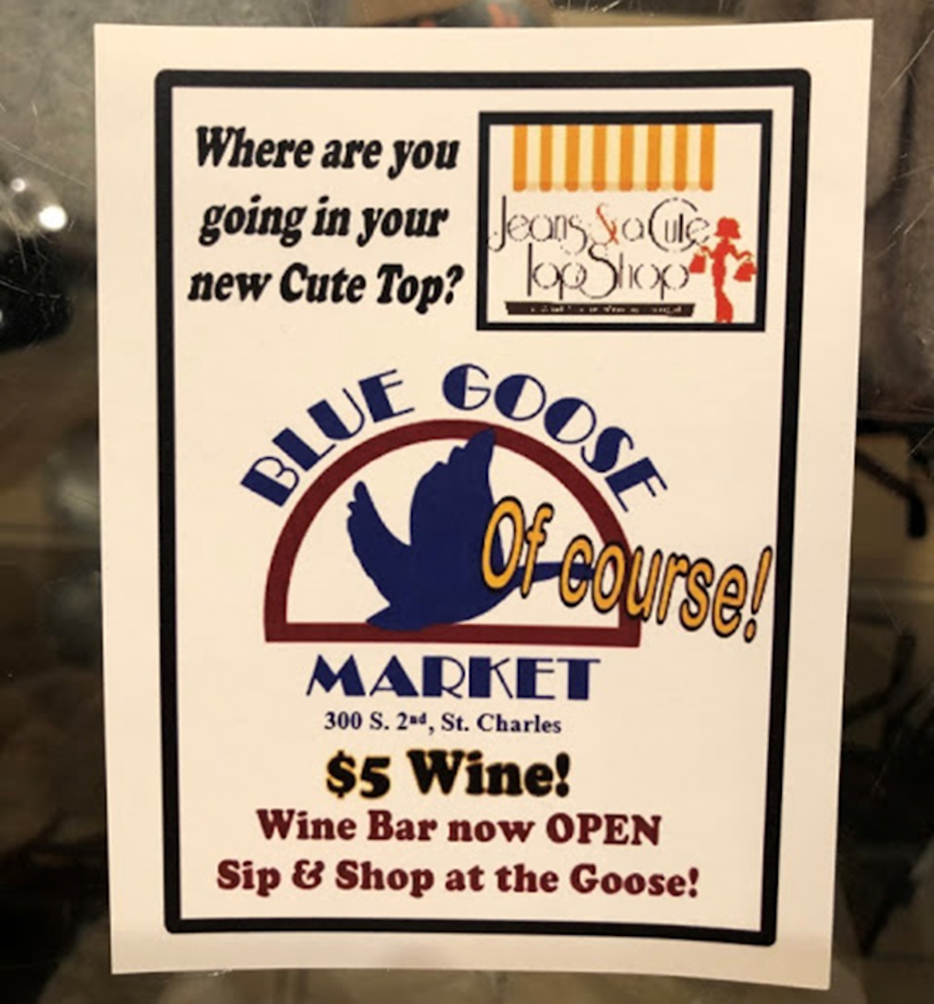 When Blue Goose Market in St. Charles added a wine bar, other local merchants Like Jeans & a Cute Top helped spread the n